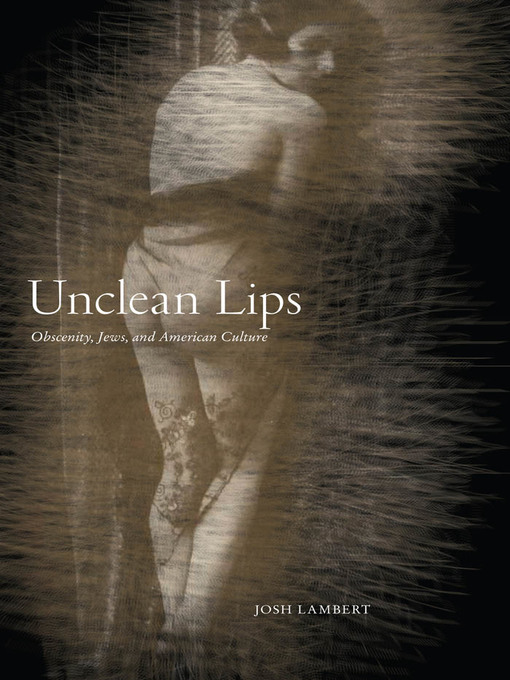 Title details for Unclean Lips by Josh   Lambert - Available
